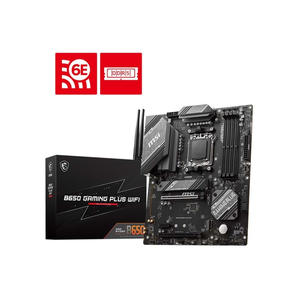 MSI B650 GAMING PLUS WIFI AM5 SOKET DDR5 6000 HDMI DP M.2 ATX