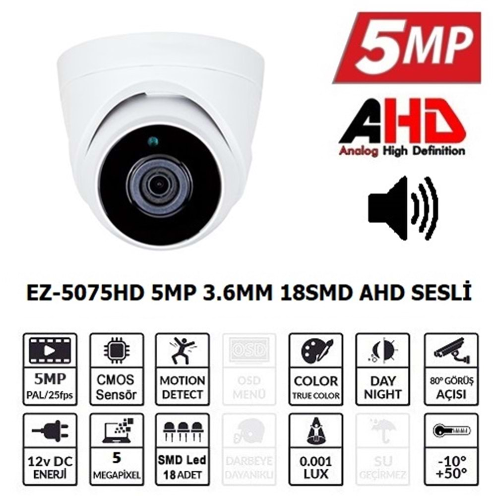 EZCOOL EZ-5075HD 5MP 3.6MM SMD AHD SESLİ DOME KAMERA