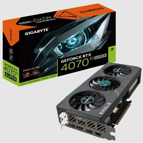 GIGABYTE GEFORCE GV-N407TSEAGLE OC-16GD 16GB GDDR6X 4070Tİ SUPER EAGLE OC GDDR6X DLSS 3 192BIT